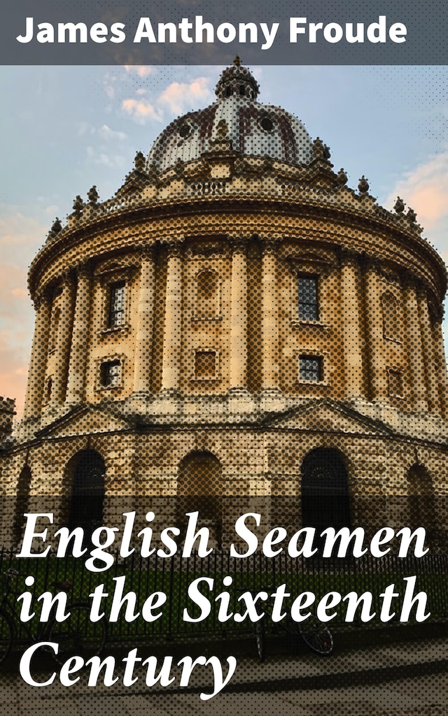 Boekomslag van English Seamen in the Sixteenth Century