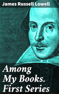 Among My Books. First Series