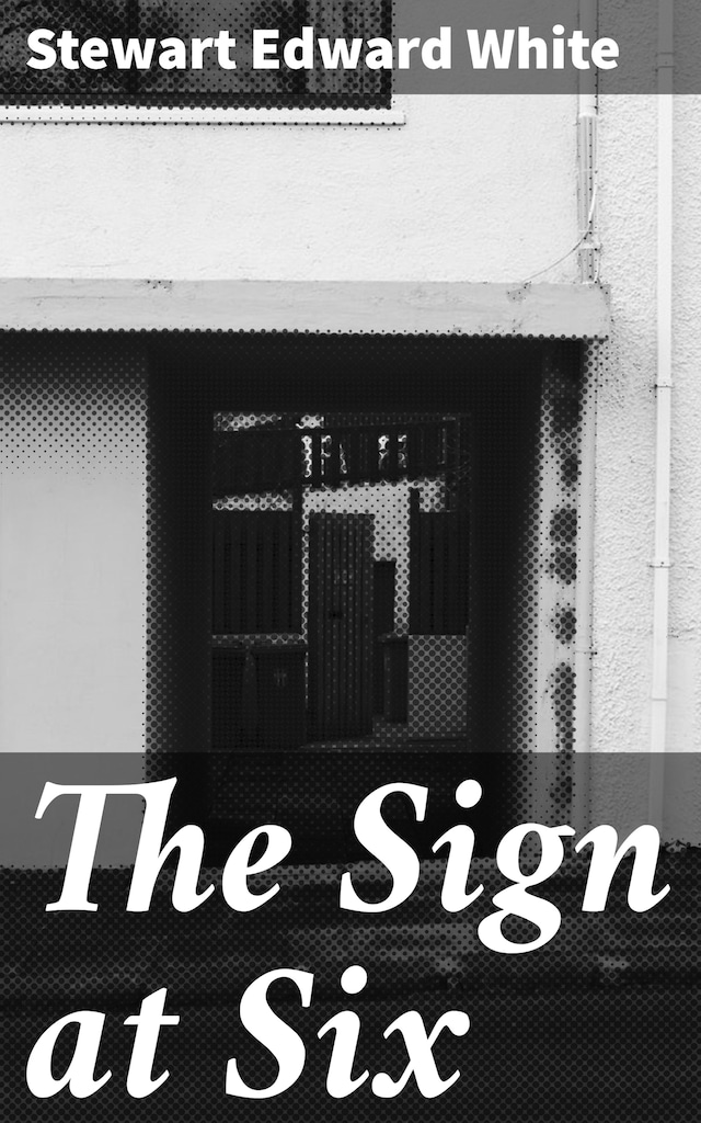 Book cover for The Sign at Six