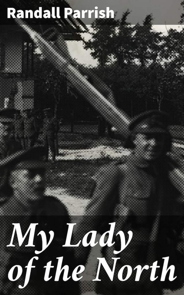 Book cover for My Lady of the North