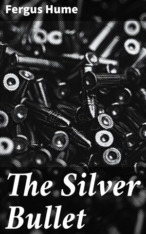 The Silver Bullet bookCoverFor