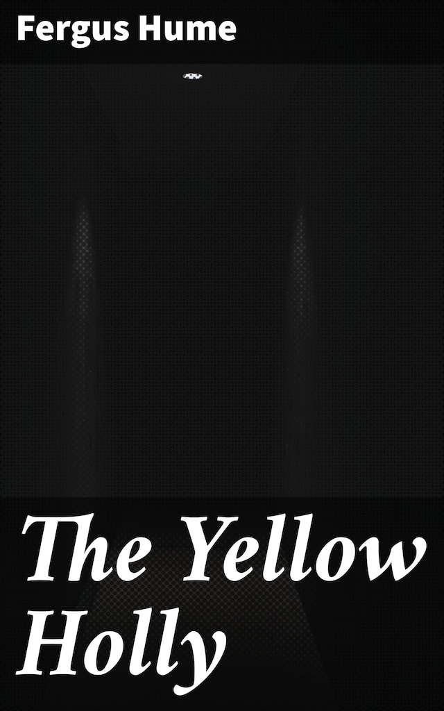 Book cover for The Yellow Holly