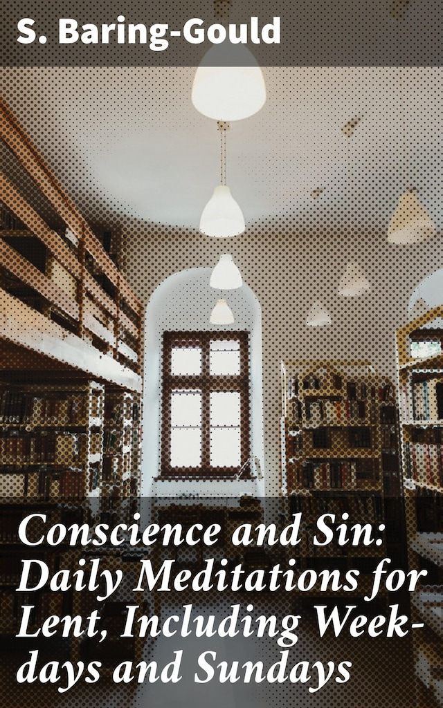 Okładka książki dla Conscience and Sin: Daily Meditations for Lent, Including Week-days and Sundays