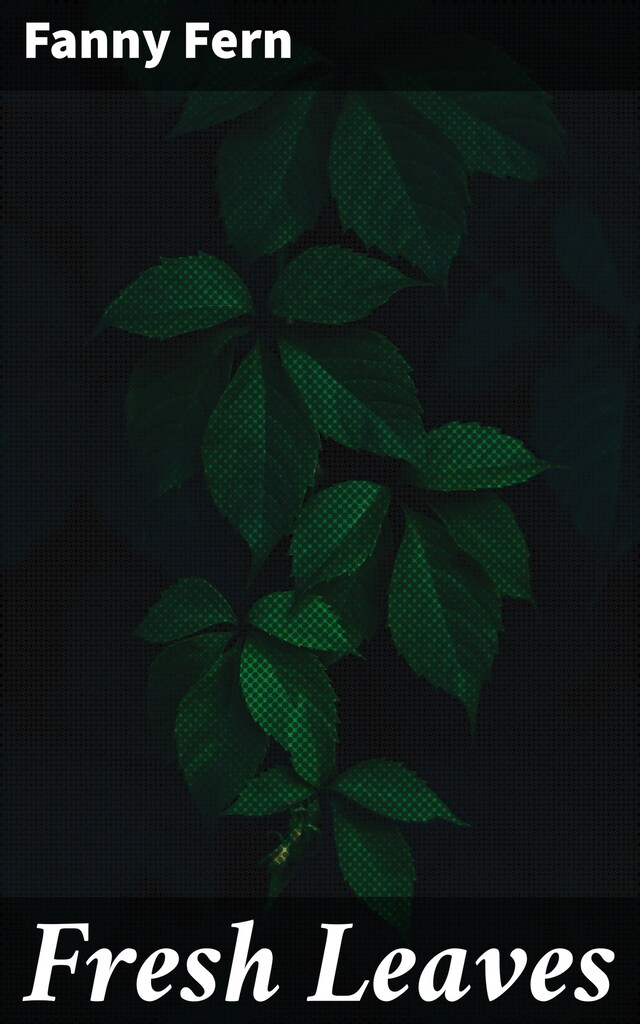 Book cover for Fresh Leaves