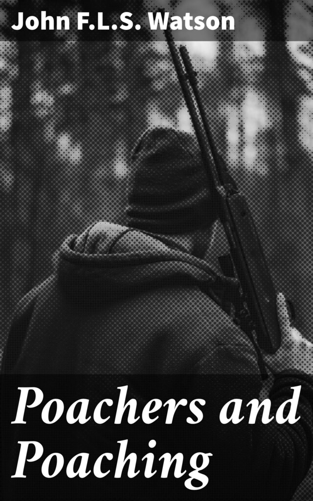 Okładka książki dla Poachers and Poaching