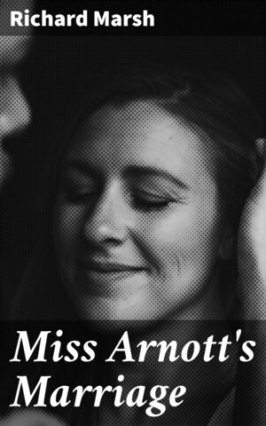 Miss Arnott's Marriage bookCoverFor