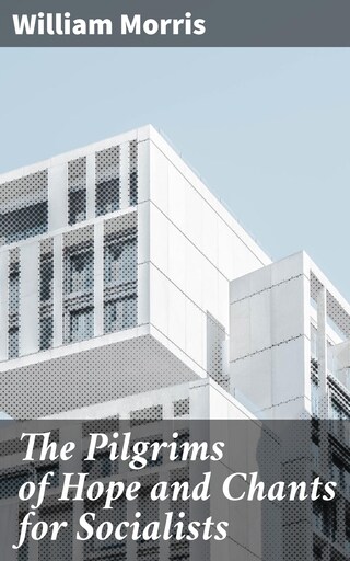 The Pilgrims of Hope and Chants for Socialists bookCoverFor