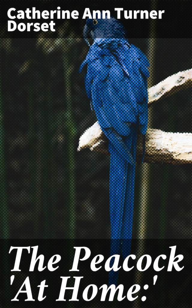 Buchcover für The Peacock 'At Home:'