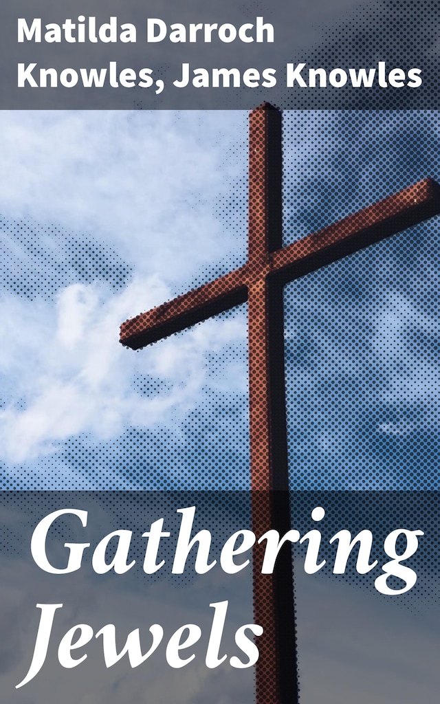Book cover for Gathering Jewels