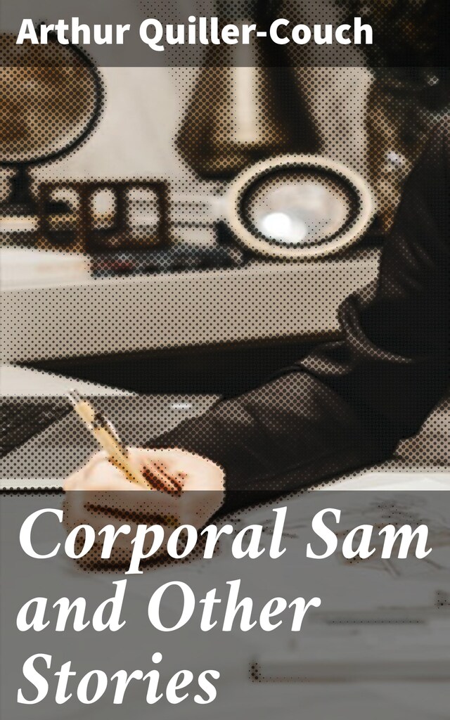 Book cover for Corporal Sam and Other Stories