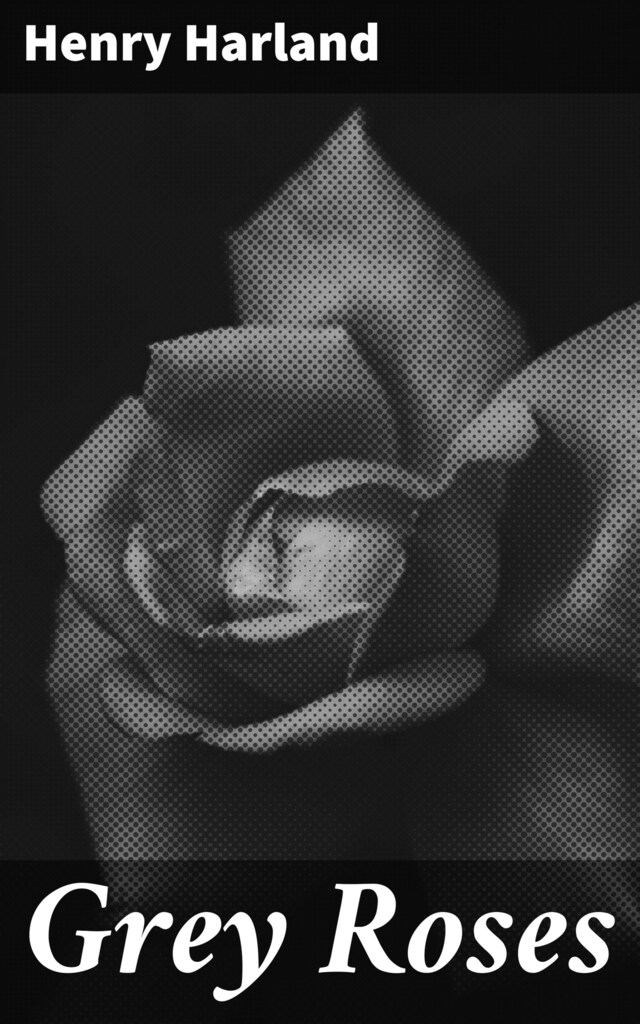 Boekomslag van Grey Roses