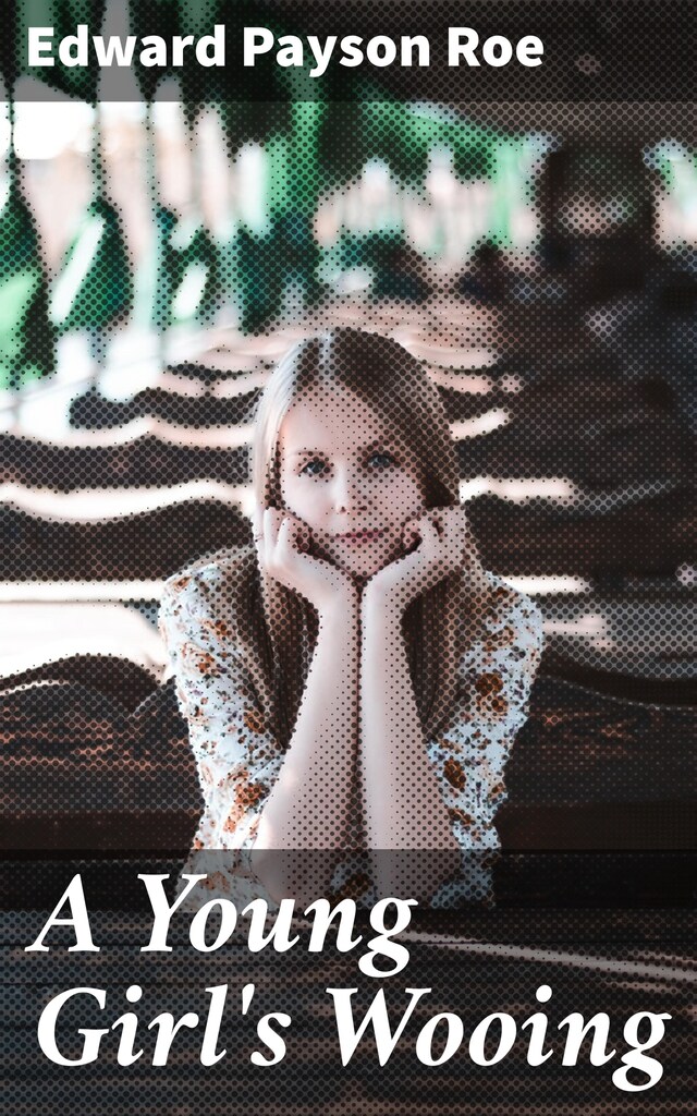 Portada de libro para A Young Girl's Wooing