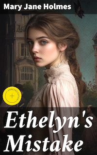 Ethelyn's Mistake