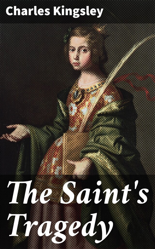 Book cover for The Saint's Tragedy