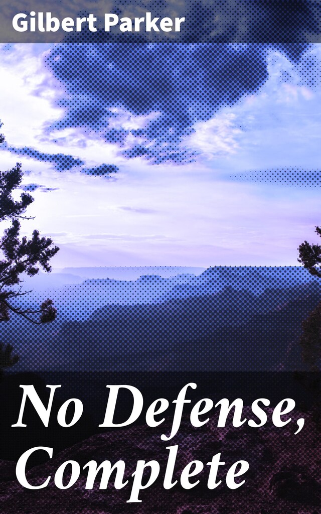Kirjankansi teokselle No Defense, Complete