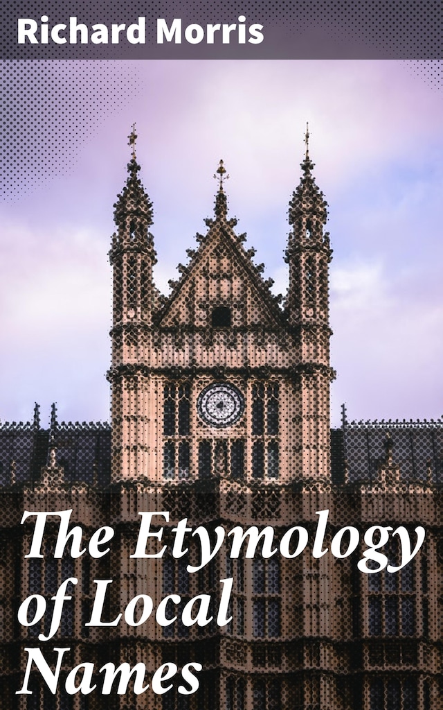Book cover for The Etymology of Local Names