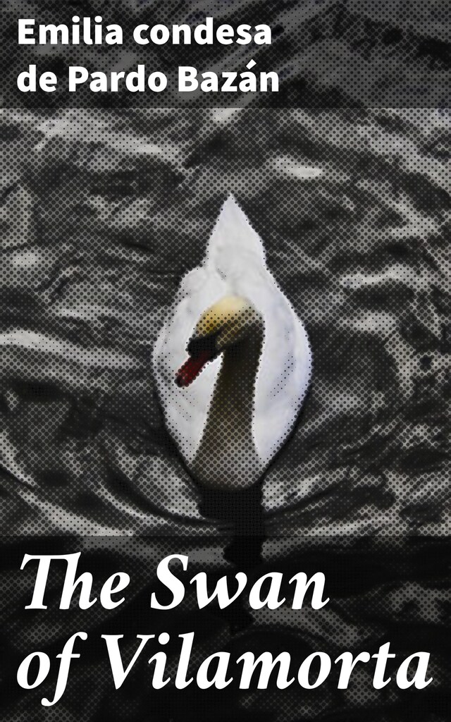 Book cover for The Swan of Vilamorta