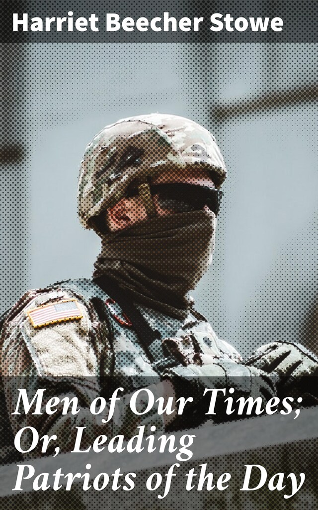 Buchcover für Men of Our Times; Or, Leading Patriots of the Day