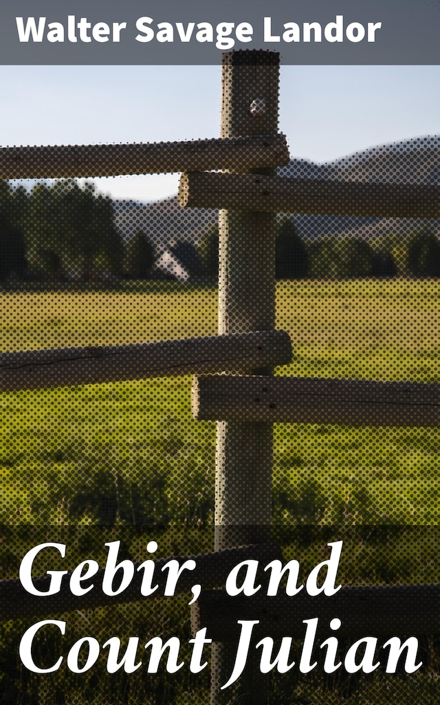Book cover for Gebir, and Count Julian