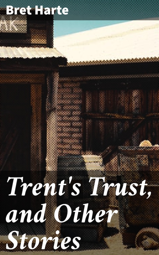 Buchcover für Trent's Trust, and Other Stories