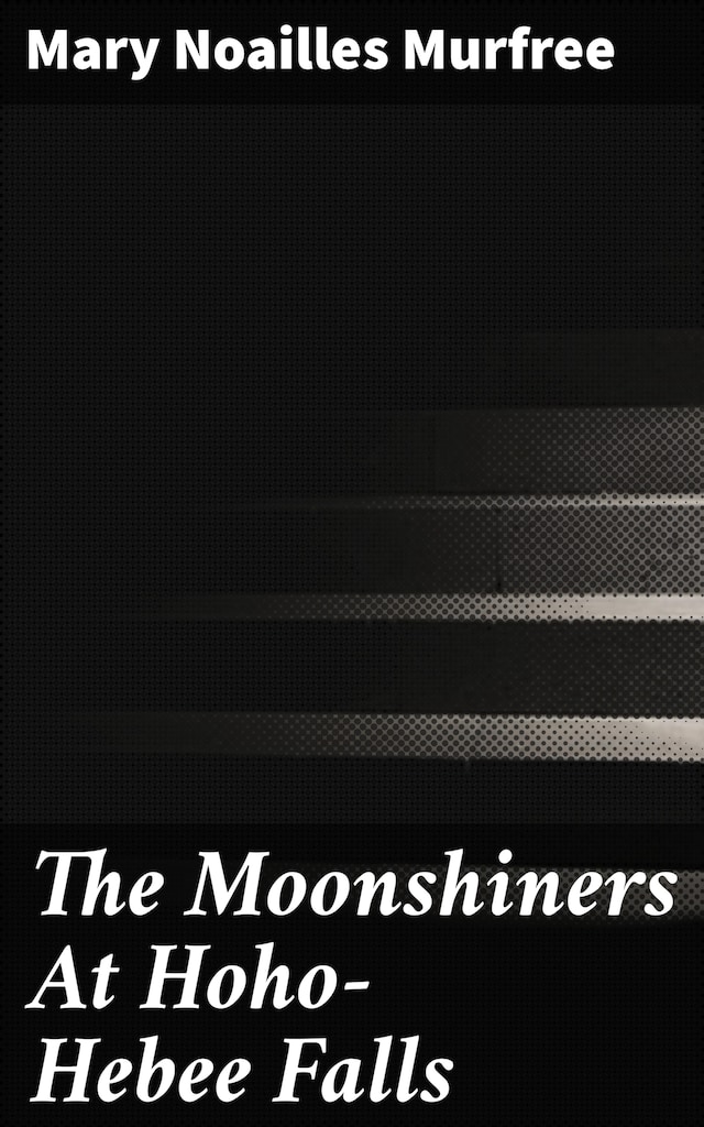 The Moonshiners At Hoho-Hebee Falls