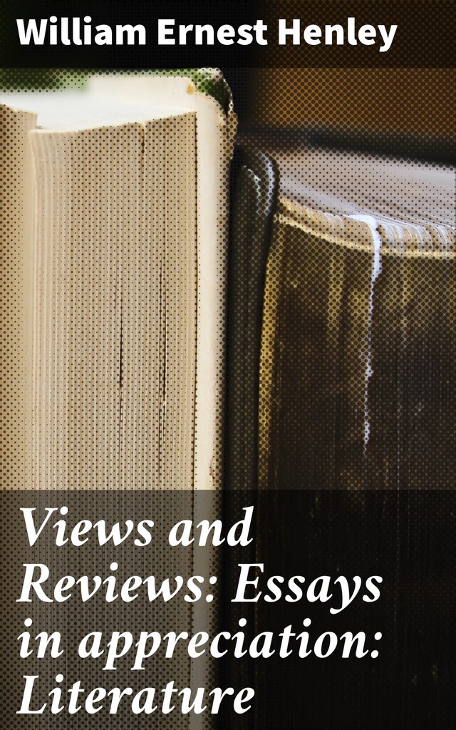 Buchcover für Views and Reviews: Essays in appreciation: Literature