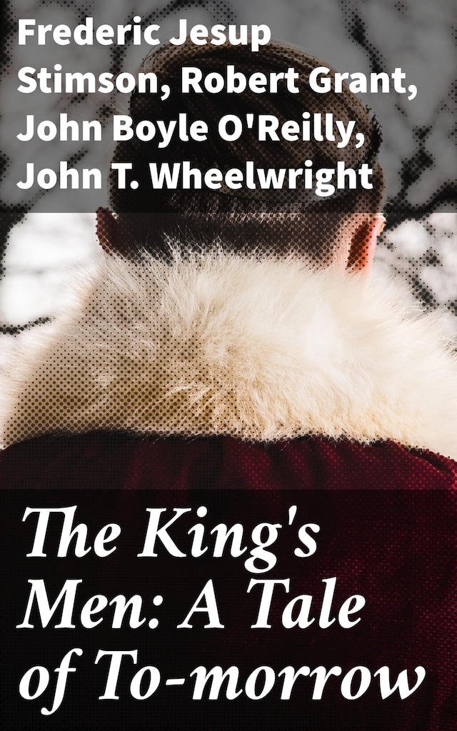 Portada de libro para The King's Men: A Tale of To-morrow