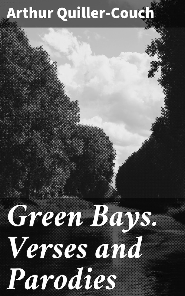 Bokomslag för Green Bays. Verses and Parodies