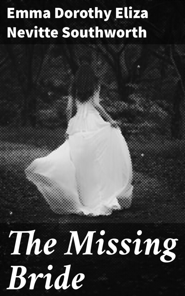 Copertina del libro per The Missing Bride