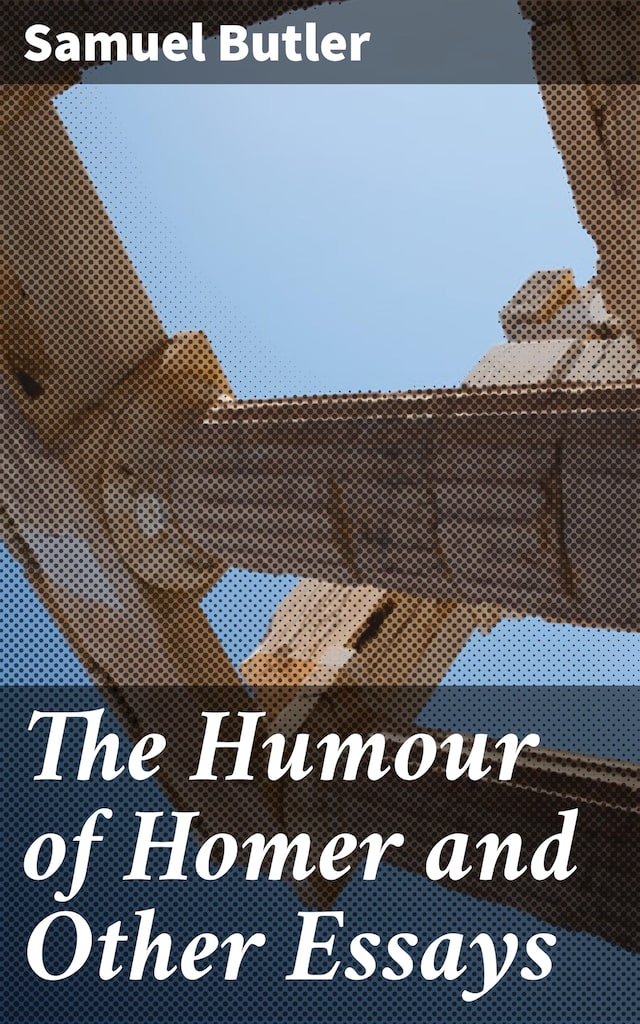 Portada de libro para The Humour of Homer and Other Essays