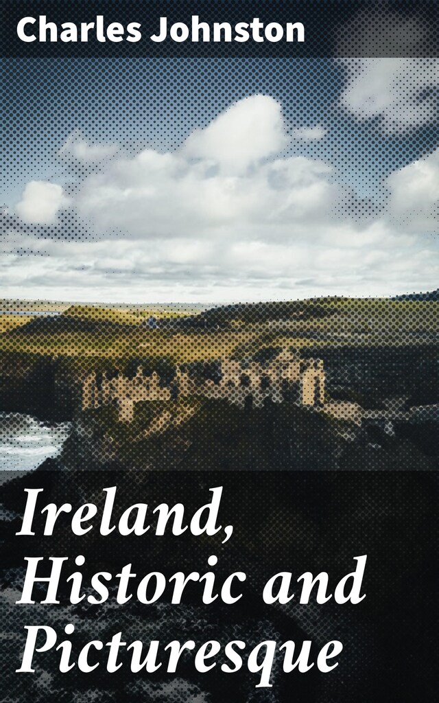 Buchcover für Ireland, Historic and Picturesque