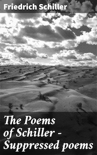 The Poems of Schiller — Suppressed poems