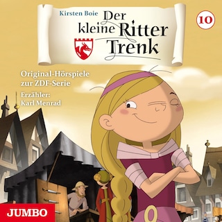Der kleine Ritter Trenk (Folge 10, 2. Staffel) als Hörbuch
