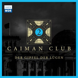 02: Der Gipfel der Lügen als Hörbuch