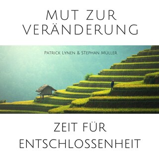 Mut zur Veränderung als Hörbuch