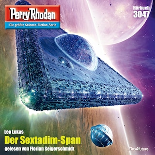 Perry Rhodan 3047: Der Sextadim-Span als Hörbuch