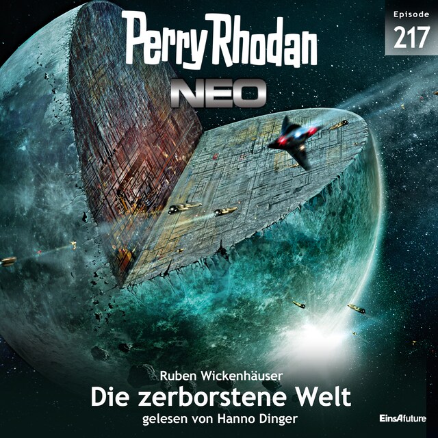 Book cover for Perry Rhodan Neo 217: Die zerborstene Welt