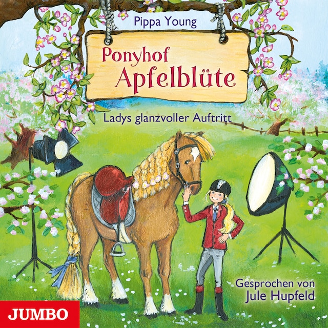 Book cover for Ponyhof Apfelblüte. Ladys glanzvoller Auftritt [Band 10]