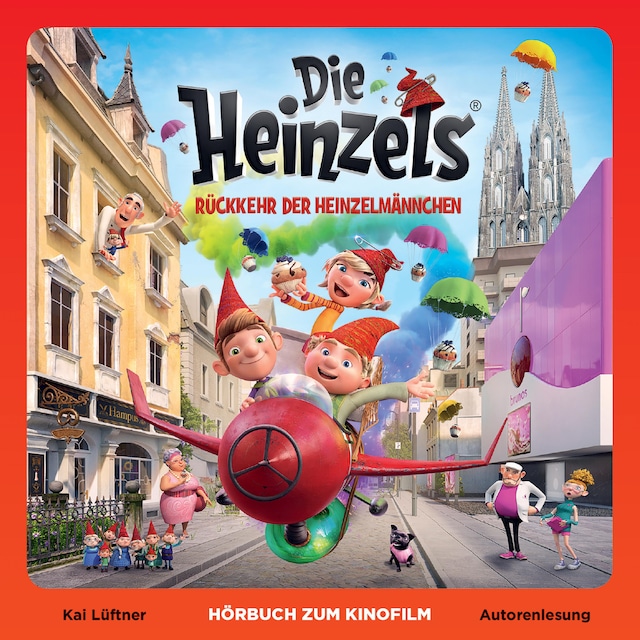 Book cover for Die Heinzels - Rückkehr der Heinzelmännchen (Hörbuch zum Kinofilm)