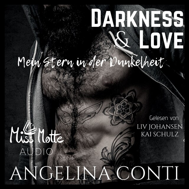 Couverture de livre pour Darkness & Love. Mein Stern in der Dunkelheit