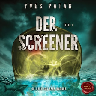Der Screener – Teil 1 als Hörbuch