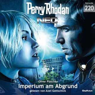 Perry Rhodan Neo 220: Imperium am Abgrund als Hörbuch
