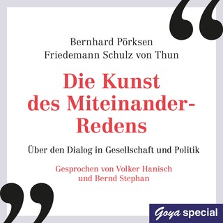 Die Kunst des Miteinander-Redens als Hörbuch