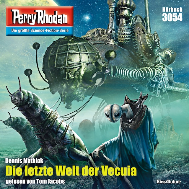 Book cover for Perry Rhodan 3054: Die letzte Welt der Vecuia