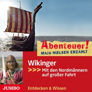 Abenteuer! Maja Nielsen erzählt. Wikinger als Hörbuch