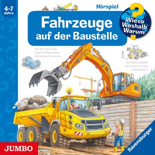 Fahrzeuge auf der Baustelle (Wieso? Weshalb? Warum? Folge 7) als Hörbuch