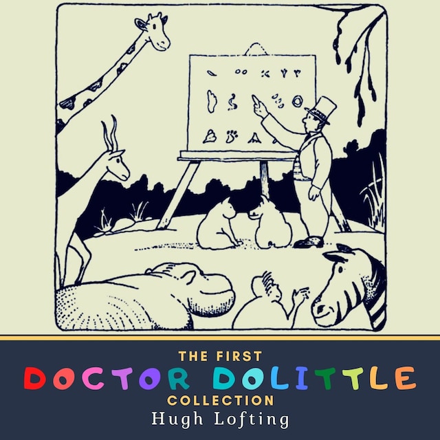 Book cover for The First Doctor Dolittle Collection