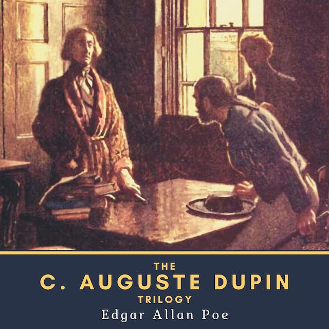 Portada de libro para The C. Auguste Dupin Trilogy