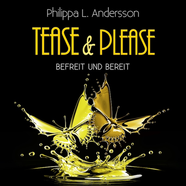 Boekomslag van Tease & Please - befreit und bereit