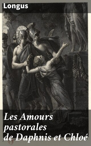 Les Amours pastorales de Daphnis et Chloé bookCoverFor